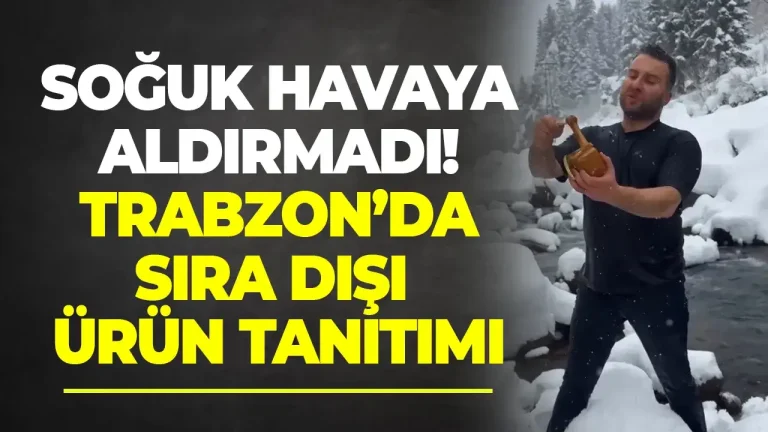 Trabzon’da sıra dışı soğuk hava reklamı