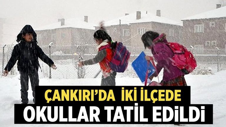 Çankırı’da kar tatili