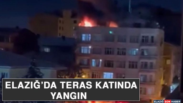 Elazığ’da teras katında çıkan yangın söndürüldü.