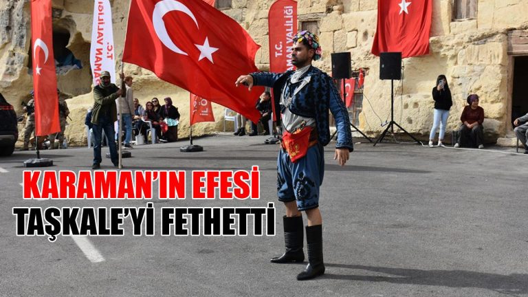 Taşkale’yi Karaman Fethetti