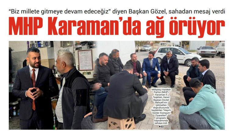 MHP Karaman’da gücünü artırıyor