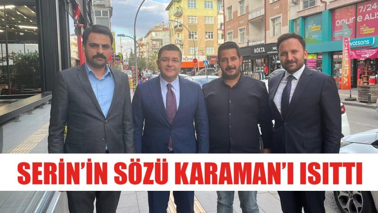 Serin sözü Karaman’ı ısıttı