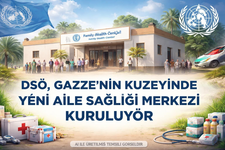 DSÖ’den Gazze’ye Aile Sağlığı Merkezi Desteği